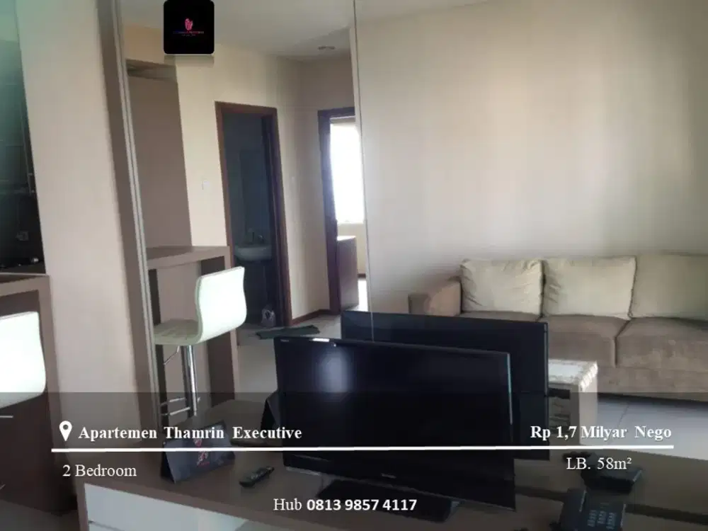 Dijual Apartement Thamrin Executive Middle Floor 2BR Semi Furnished