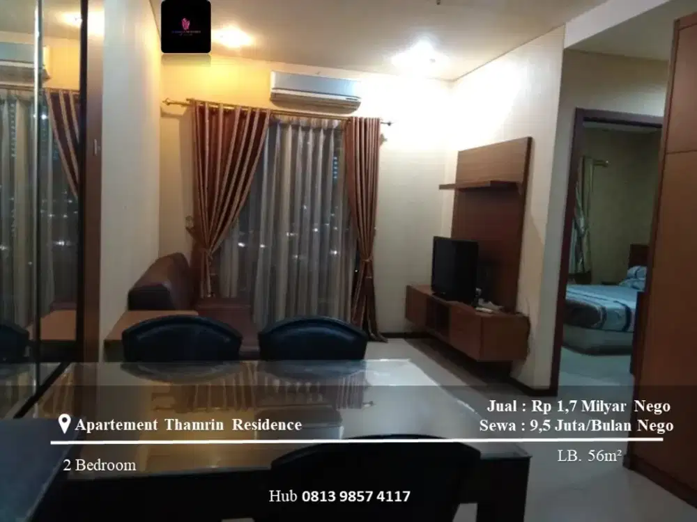 Dijual dan Disewakan Apartemen Thamrin Residence Low Floor 2BR Furnish