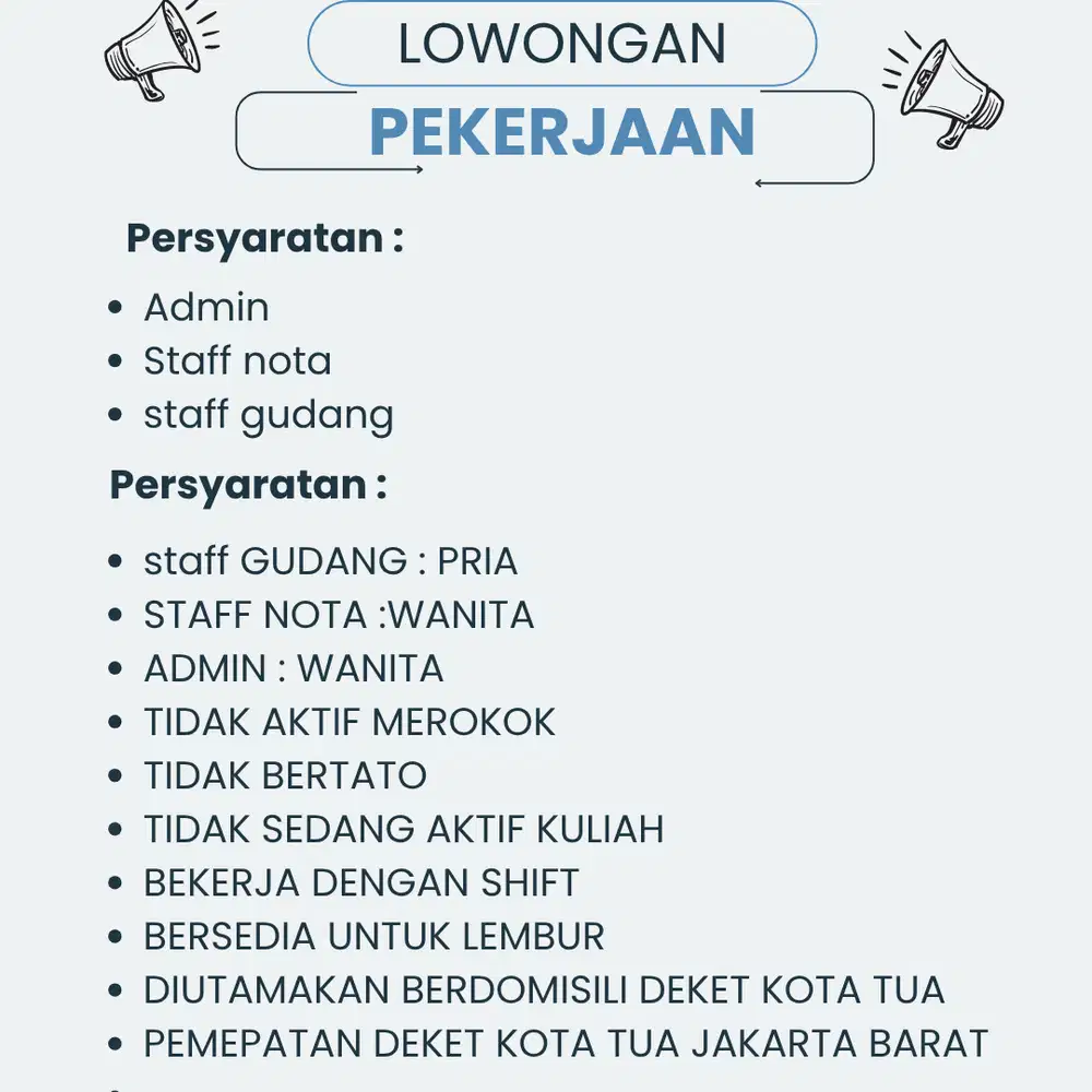 Dibuka lowongan yang berdomisili jakarta barat deket kota tua