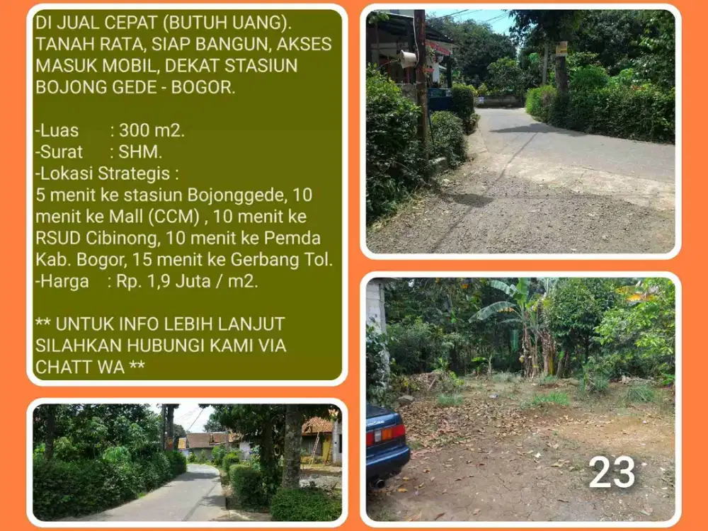 Tanah murah 300 M2 SHM akses mobil lokasi strategis dekat stasiun Bojonggede-Bogor. 23