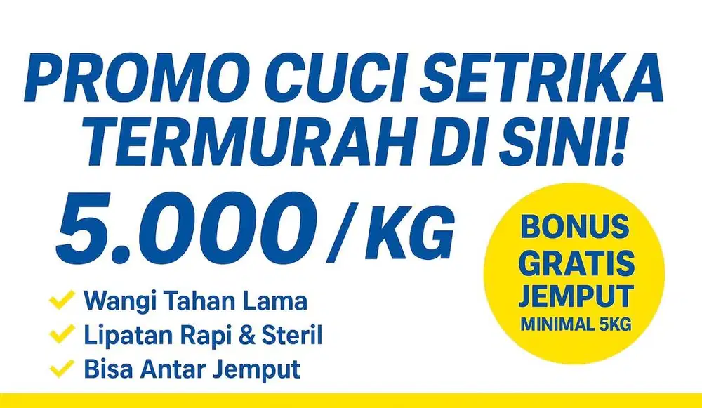 CUCI SETRIKA MULAI 5.000 / KG