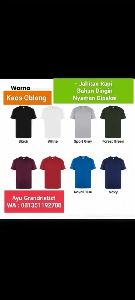 Kaos oblong bahan adem