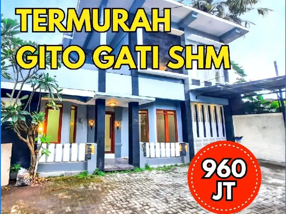 JAMIN MURAH RUMAH 2 LT GITO GATI BUTUH UANG
