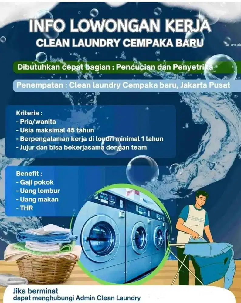 Dibutuhkan segera penyetrika dan penyuci