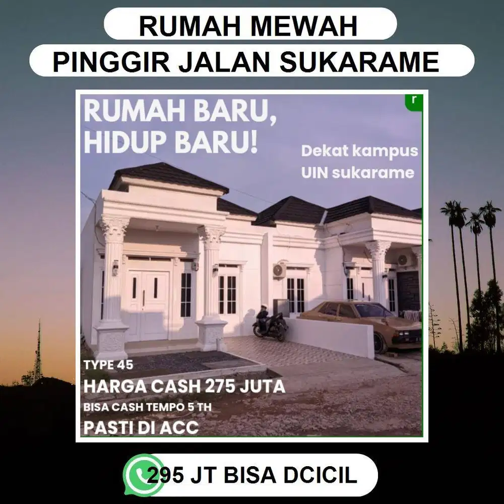 PERUMAHAN CLUSTER SUKARAME DEKAT DENGAN KAMPUS UIN DAN ITERA