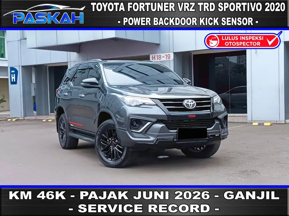 KICK SENSOR Km=46k PAJAK=Jun-26 GANJIL TOYOTA FORTUNER VRZ TRD 2020 ks