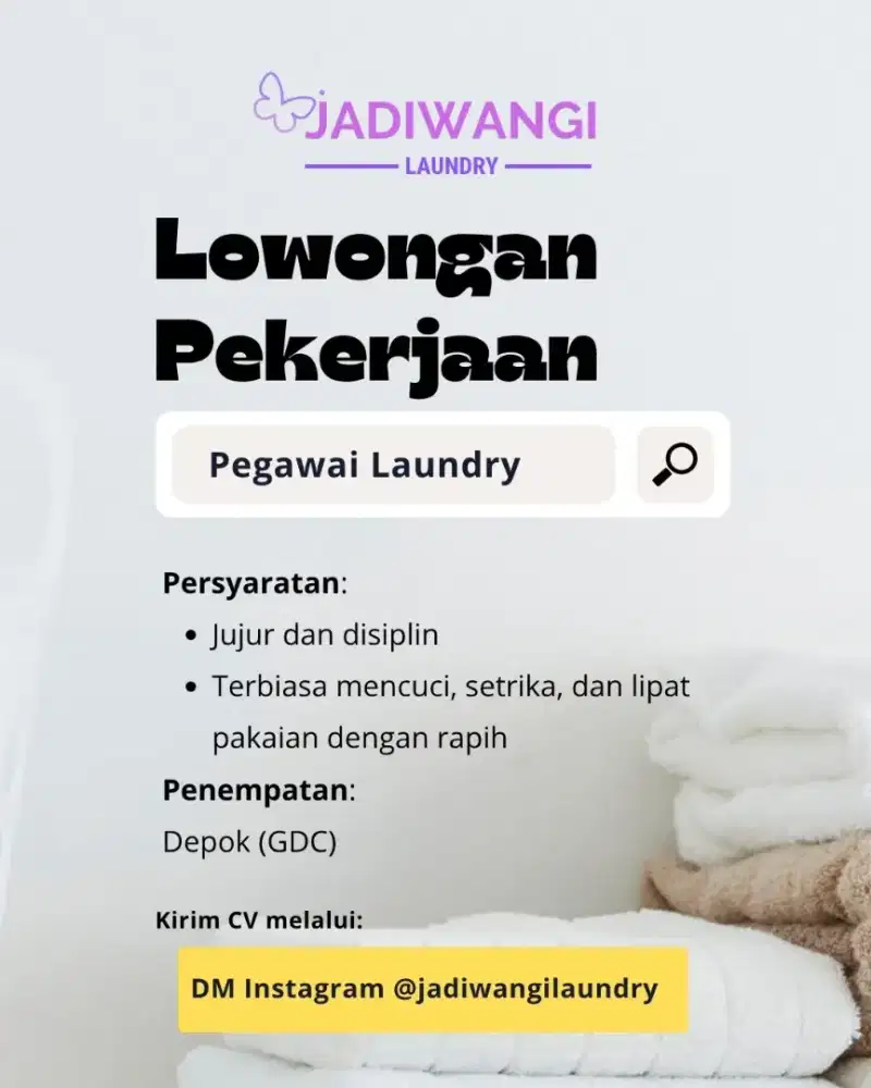Dibutuhkan Karyawan Laundry di Depok