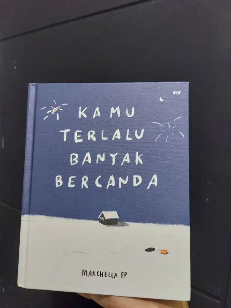 Novel Kamu Terlalu Banyak Bercanda
