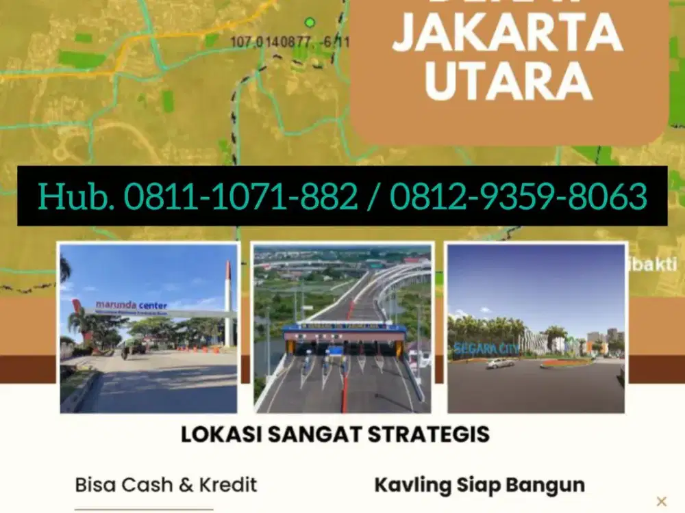 Tanah Murah Dekat Jakarta Utara Bisa Kredit Tanpa DP, Tanah Kavling Siap Bangun Tarumajaya Bekasi