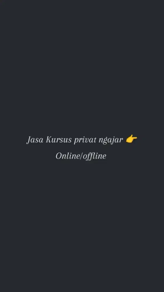 Buka jasa privat ,online/offline