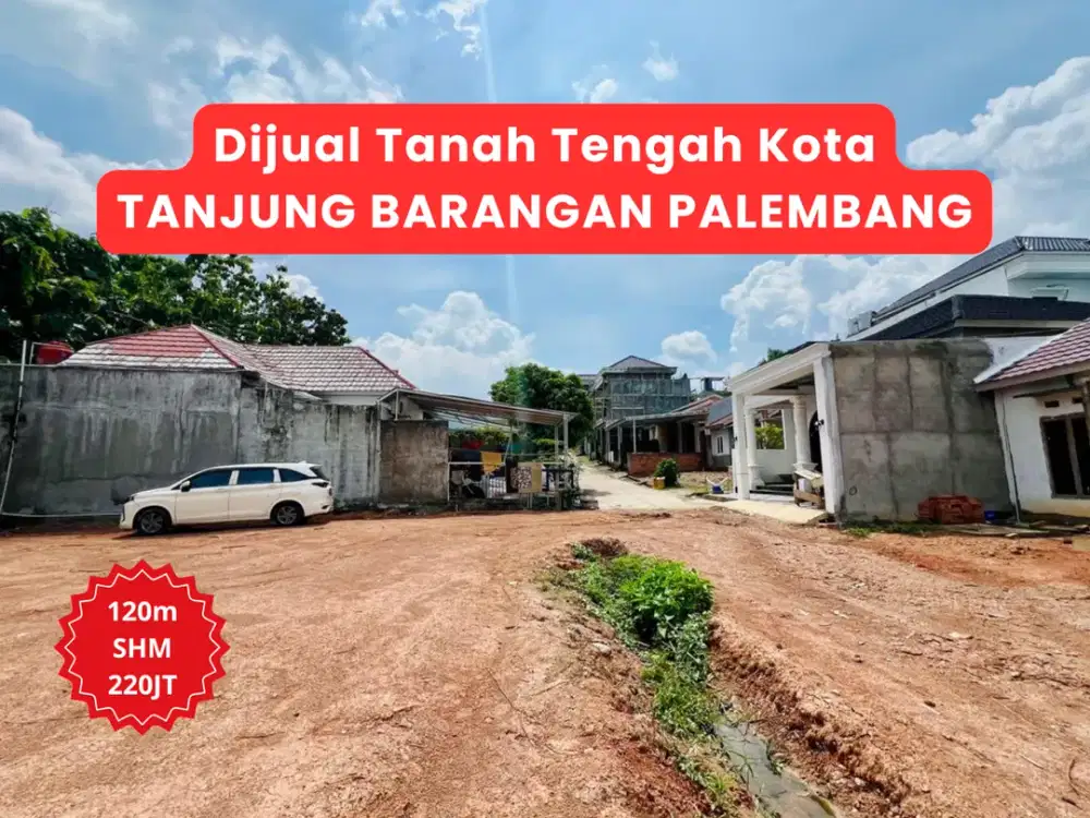 DIJUAL TANAH MURAH TANJUNG BARANGAN PALEMBANG
