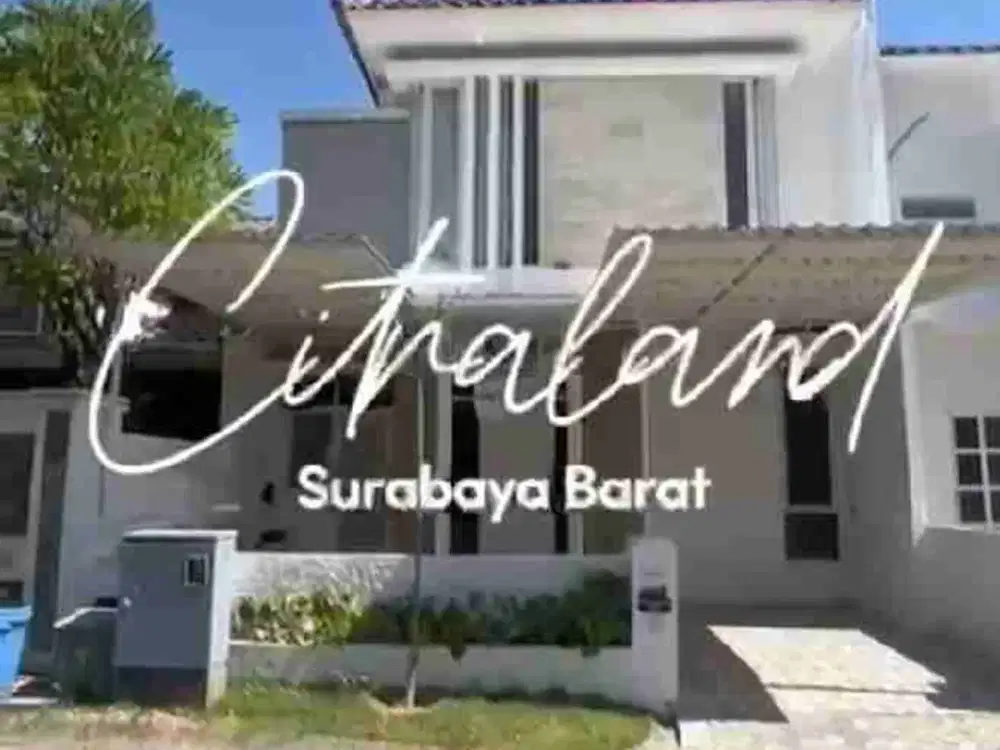 dijual Rumah 2 lantai Semi Furnish di Raya Citraland Utama Taman Puspa Raya Surabaya