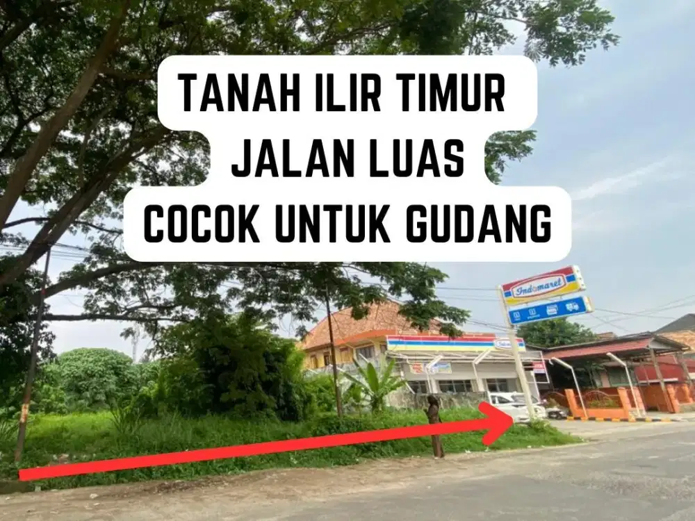 JUAL TANAH COCOK UNTUK GUDANG DI 3 ILIR TIMUR PALEMBANG