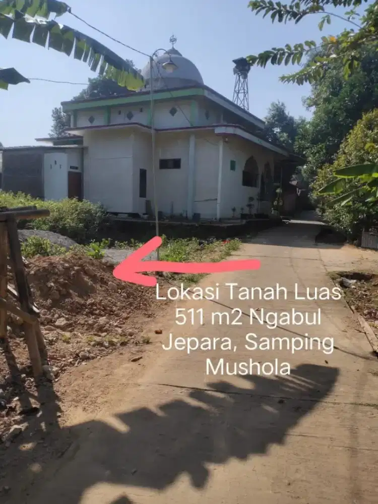 Jual Tanah Luas 511 m2 Ngabul Tahunan