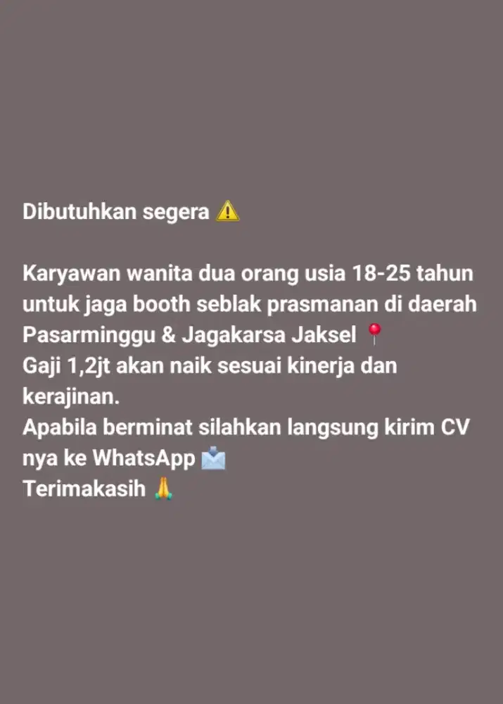 Dibutuhkan Secepatnya!