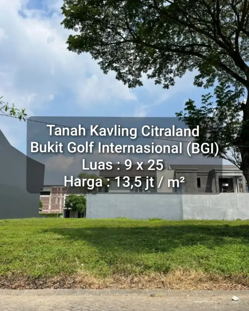 Citraland ‼️Tanah Kavling Bukit Golf Internasional ,Surabaya Barat