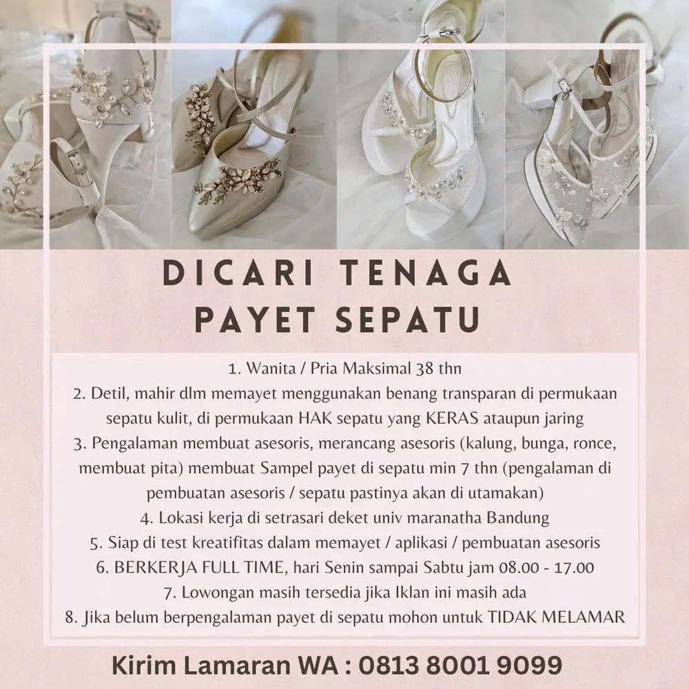 dicari tenaga payet pengalaman disepatu weeding dibandung pasteur