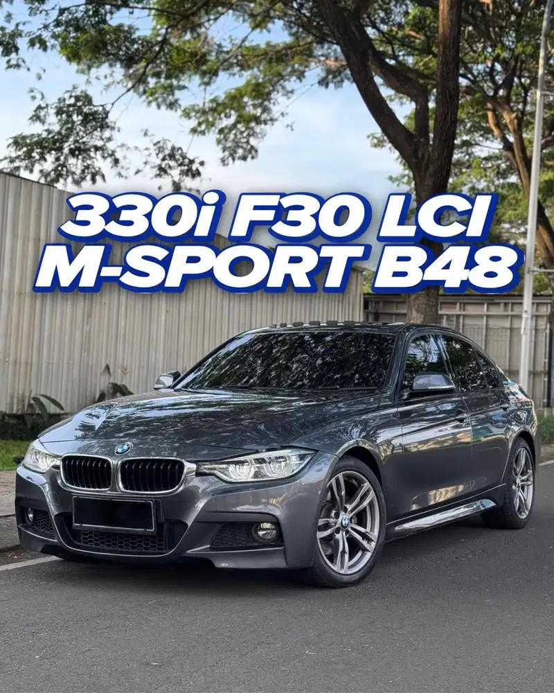 [HARGA CASH] BMW 330i F30 B48 LCI M-SPORT 2016