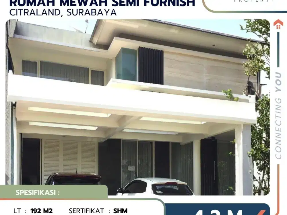Rumah di Citraland Surabaya Kawasan Elite dan Mewah