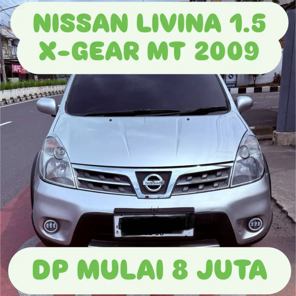 NISSAN LIVINA 1.5 X-GEAR MT 2009 DP 8 JUTA