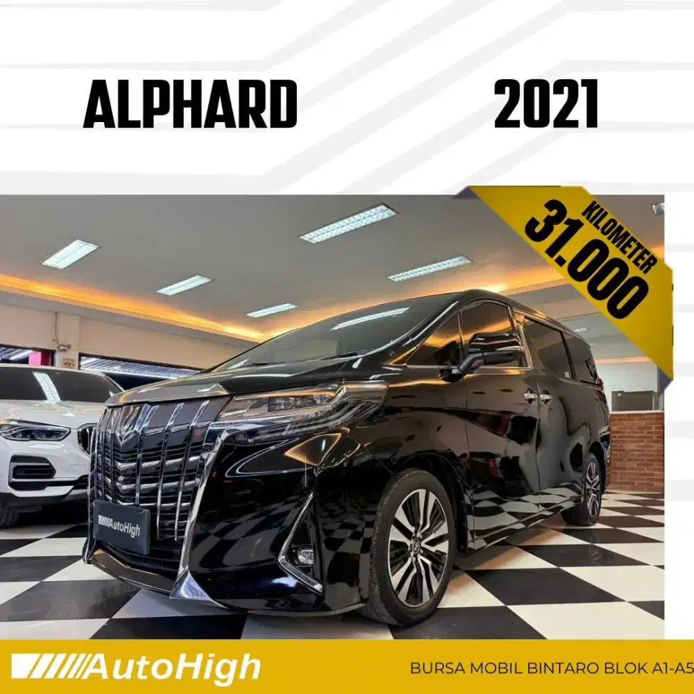 DP10% [Km31.000] Alphard G 2021 Black Reg 2020 #AUTOHIGH