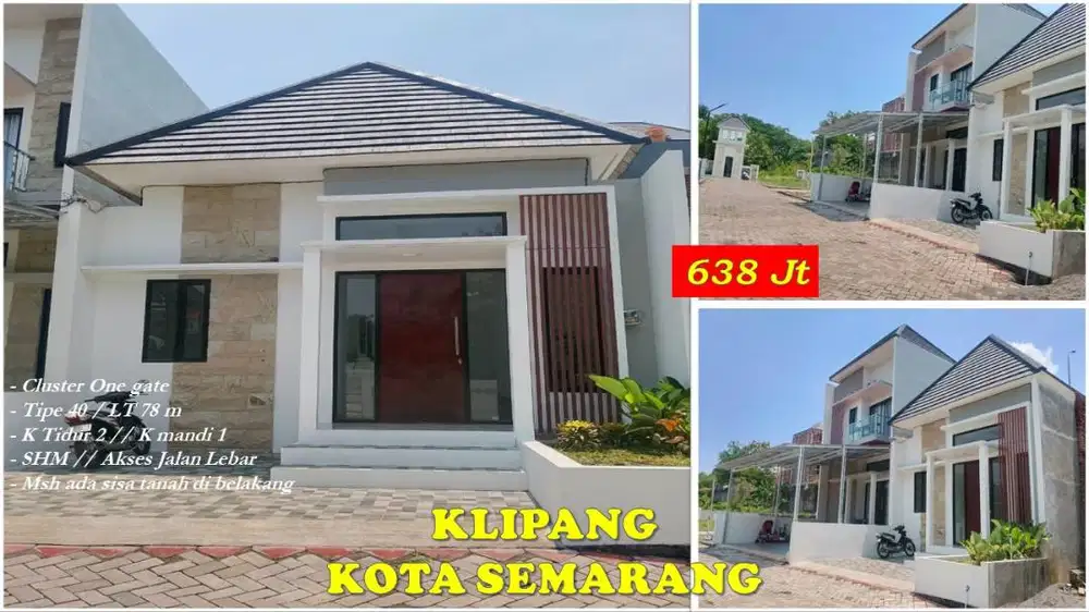 Rumah baru Cluster one gate lokasi Klipang Kota Semarang