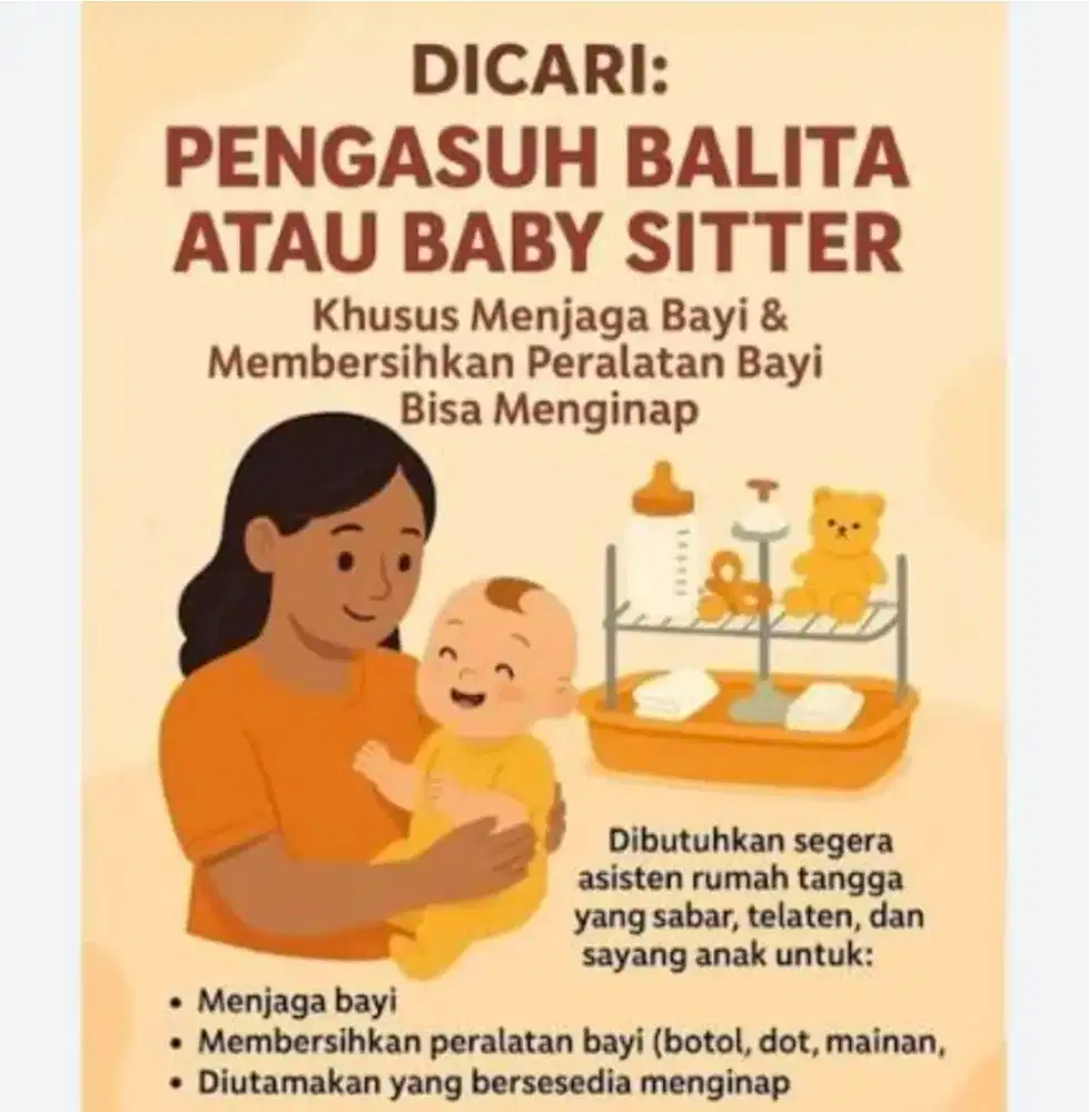 Lowongan kerja Pengasuh balita atau baby sister. Di butuh segera