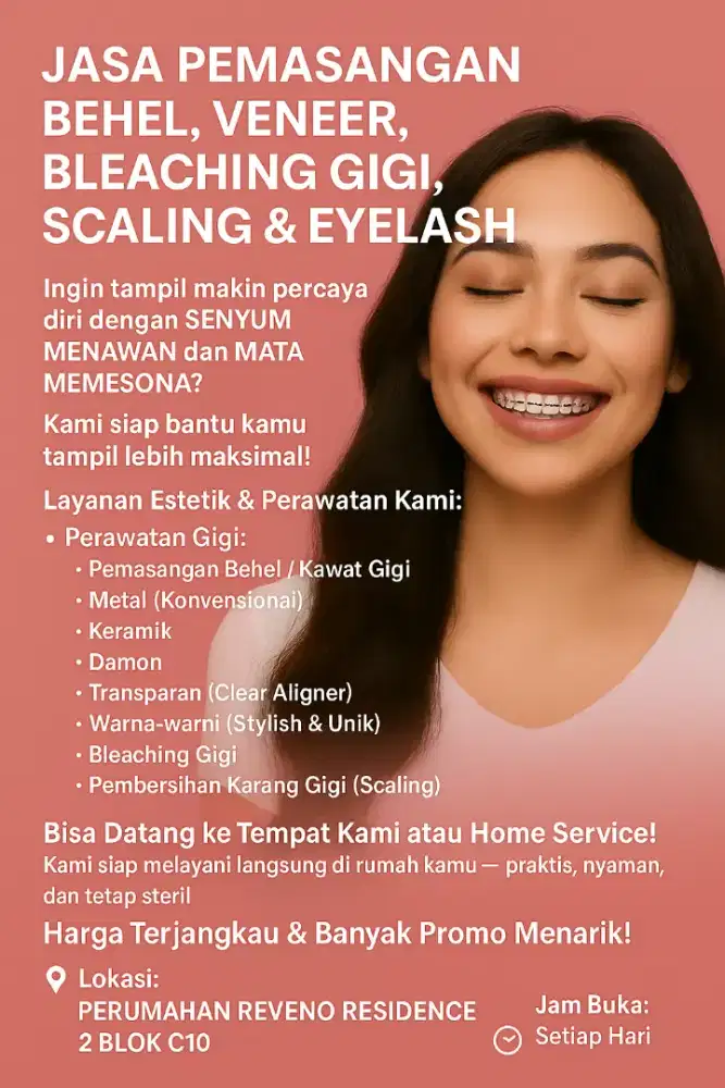 Jasa Pemasangan Behel,Venner,Tempel Gigi,Bersihkan Karang Dll