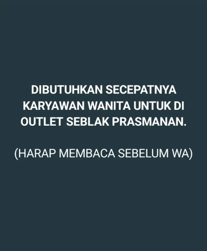 Dibutuhkan Secepatnya