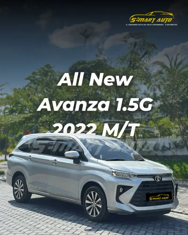 ALL NEW AVANZA 1.5G 2022 M/T