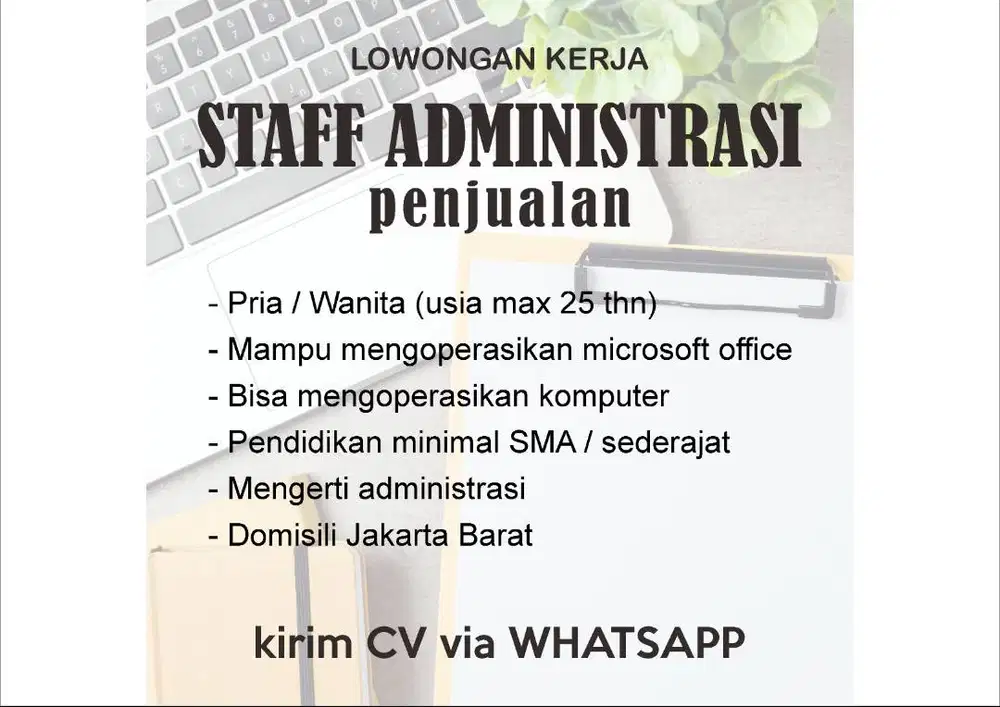 LOWONGAN KERJA ADMINISTRASI PENJUALAN