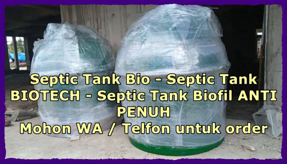 Septic Tank, Sepiteng Bio, Biotech, Biofil, Biotank,