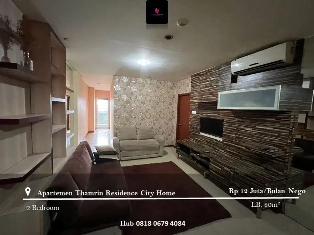 Disewakan Apartement Thamrin Residence City Home Low Floor 2BR Full Furnished