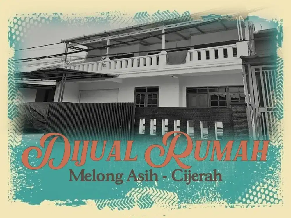 JUAL RUMAH MURAH DI, CIJERAH, SUDIRMAN, MELONG, BANDUNG KULON, GEMPOL,