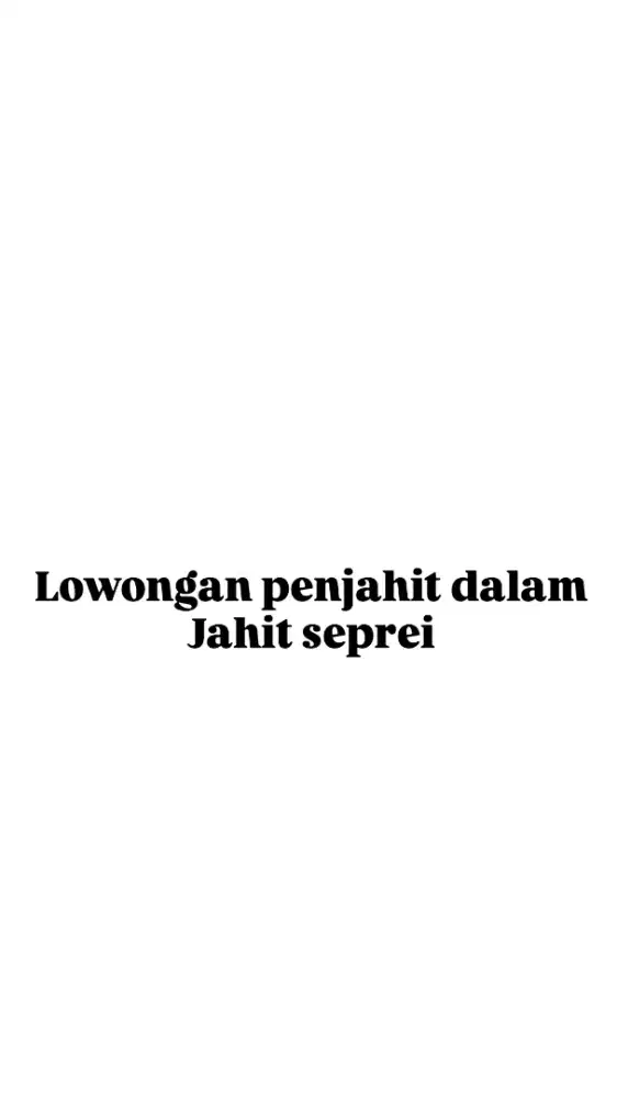 Lowongan penjahit dalam seprei