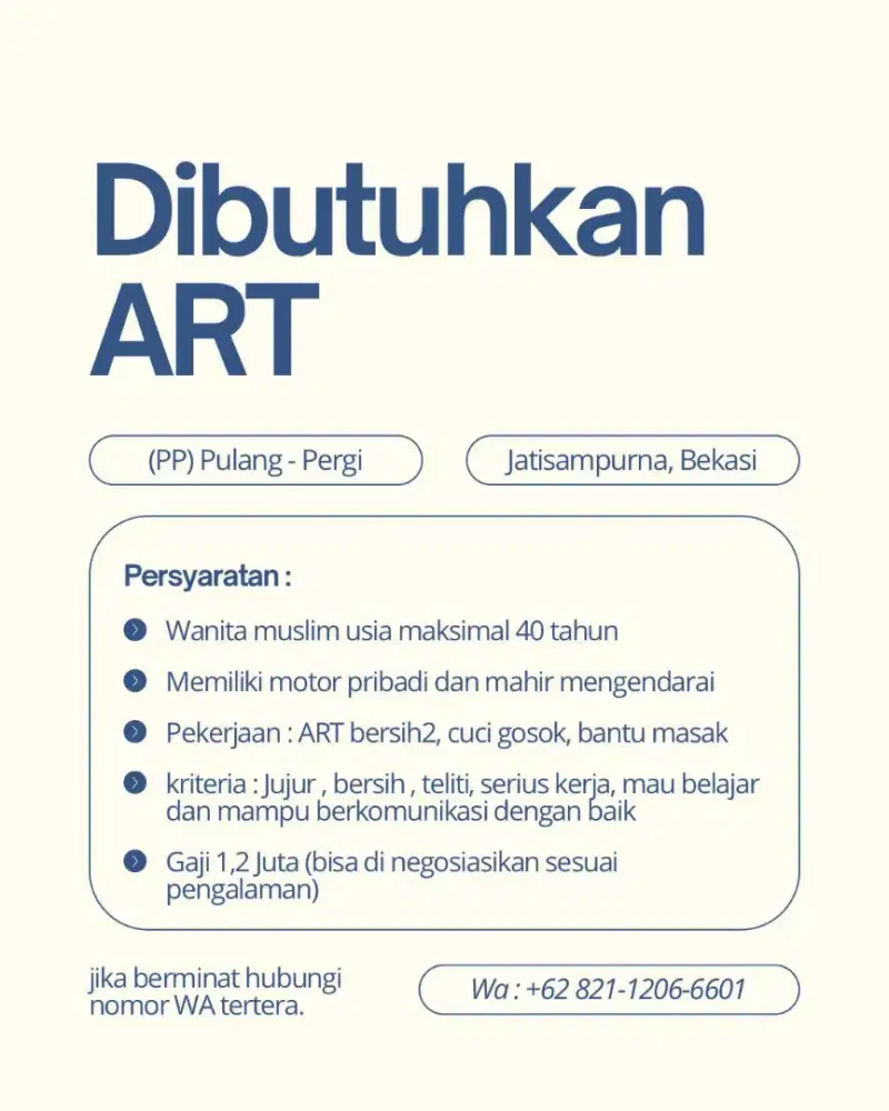 Dibutuhkan ART Wanita Pulang-Pergi