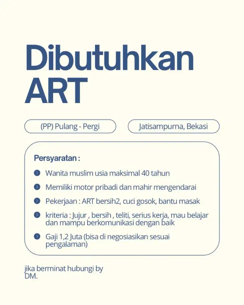 Dibutuhkan ART Wanita Pulang-Pergi