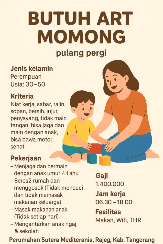 Dibutuhkan ART + momong