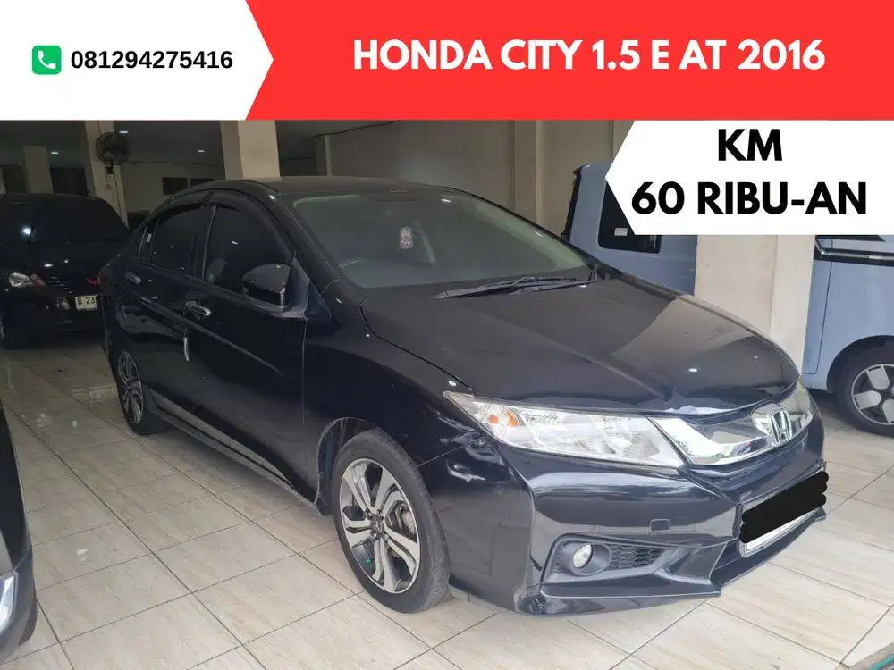 KM RENDAH Honda City E MATIC 2016