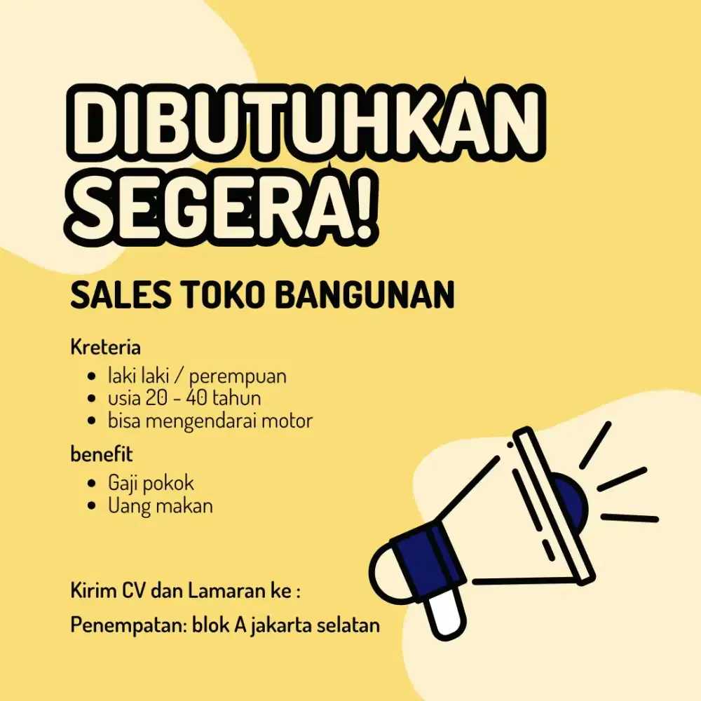 DIBUTUHKAN SEGERA SALES TOKO BANGUNAN