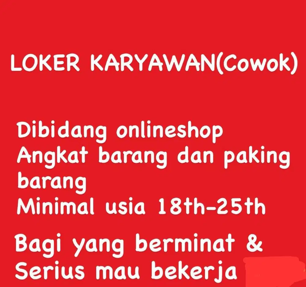 Loker karyawan (cowok)