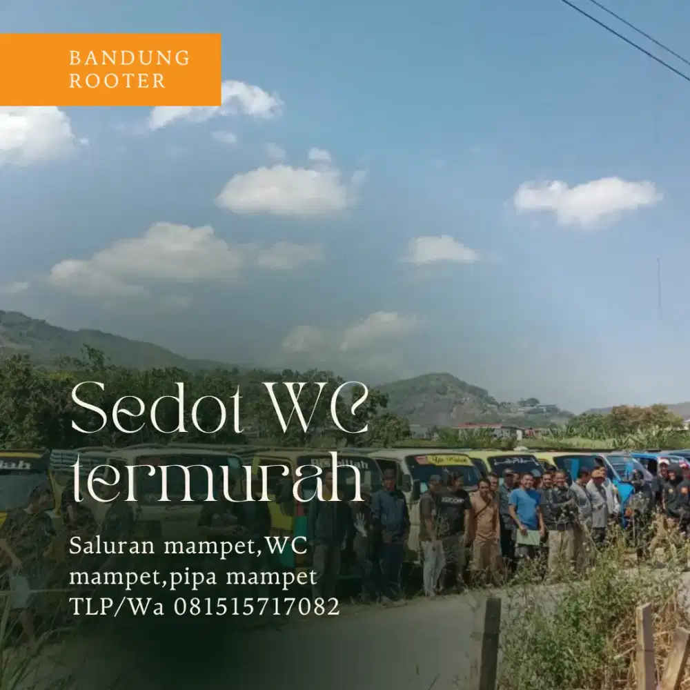 JASA SEDOT WC DAN PELANCARAN SALURAN CILEUNYI MURAH