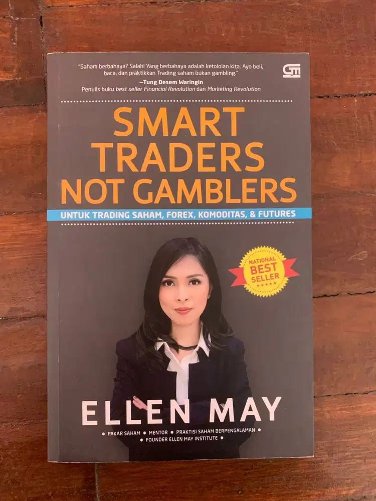 BUKU SMART TRADERS NOT GAMBLERS - ELLEN MAY (GRAMEDIA)