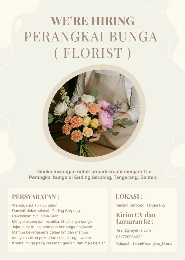 WE ARE HIRING PERANGKAI BUNGA ( FLORIST ) PENEMPATAN DI GADING SERPONG