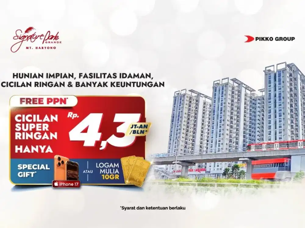 HARGA SPECIAL APARTEMEN SIGNATURE PARK GRANDE CAWANG - MT HARYONO JAKARTA