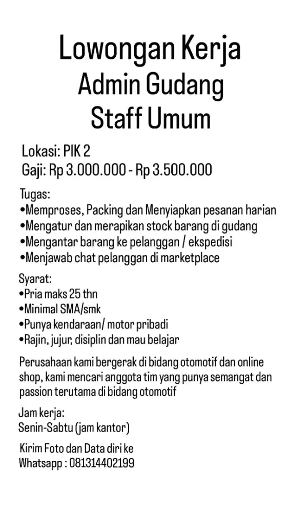 Lowongan Kerja/Loker PIK2 / PIK 2 Admin Gudang Staff Umum Online Shop