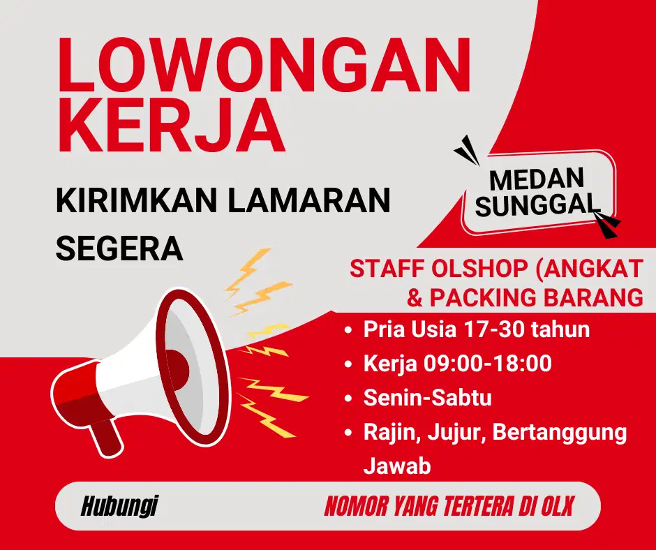 STAF OLSHOP PRIA ANGKAT DAN PACKING BARANG MEDAN SUNGGAL BUTUH CEPAT