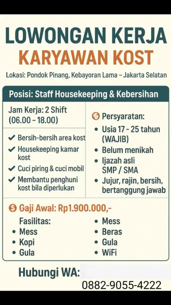 cari kariawan untuk menjaga kosan kusus pria