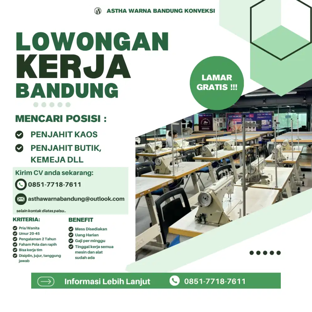 LOKER: KEPALA KONVEKSI, TUKANG JAHIT KAOS DAN BERBAGAI MACAM BAJU