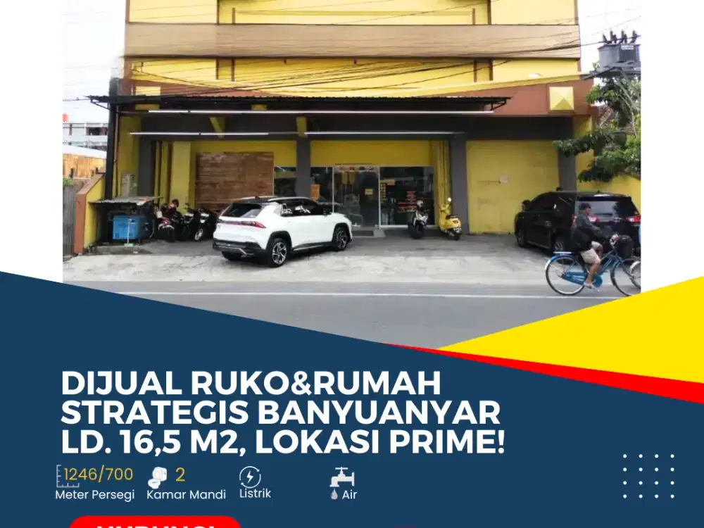 Ruko Strategis Banyuanyar LD 16 Meter Lokasi Prime